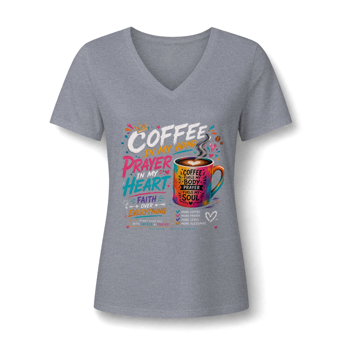 Prayer & Coffee V-Neck Tee — "In My Hand: Prayer, Heart, Faith" Inspirational Women's Shirt