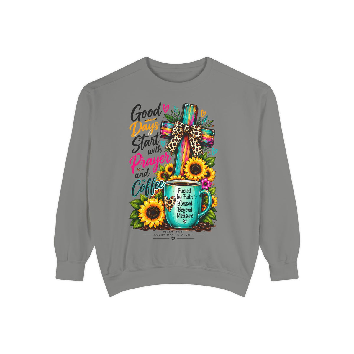 Christian Faith brightens Garment-Dyed Sweatshirt