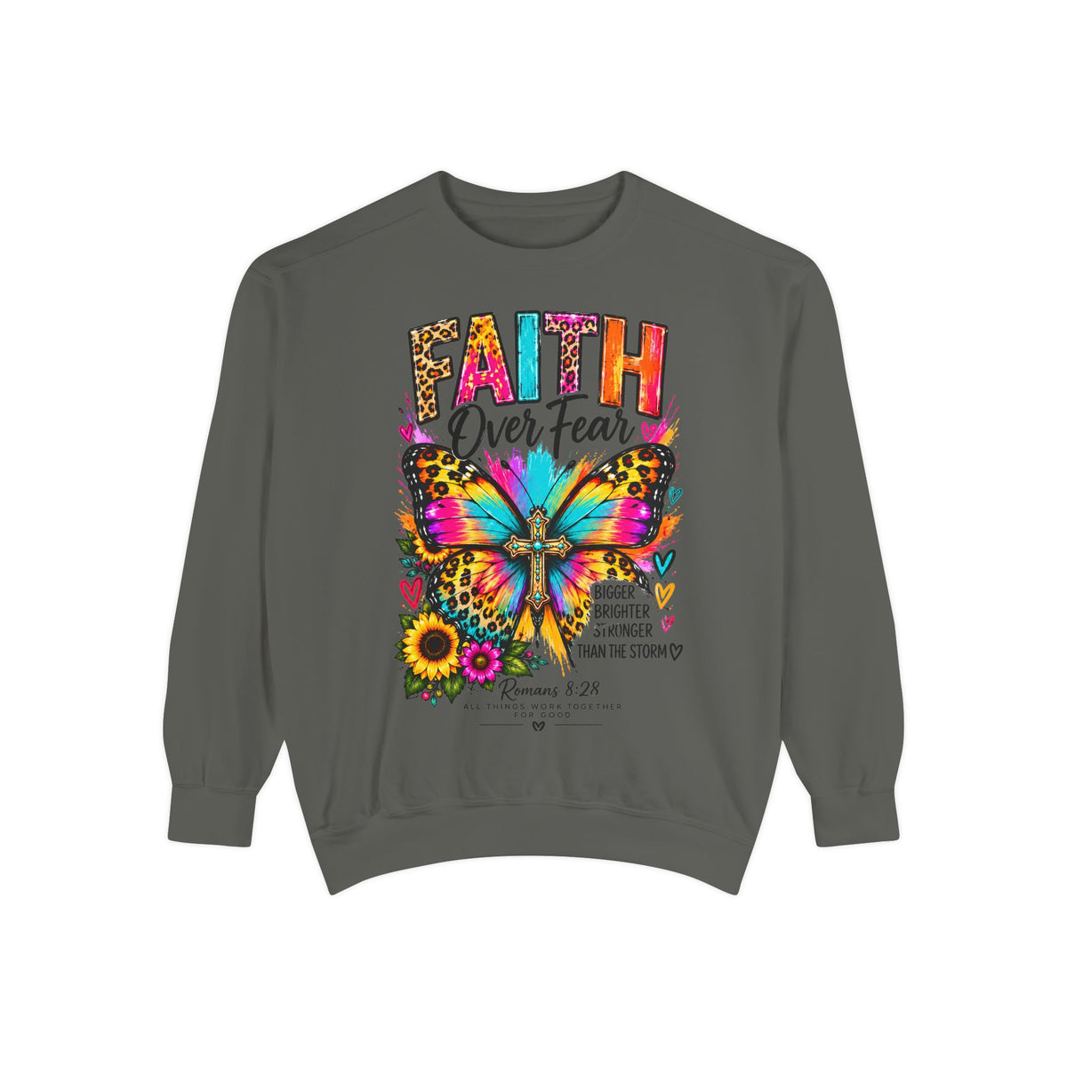 Christian Faith for women Garment-Dyed Sweatshirt