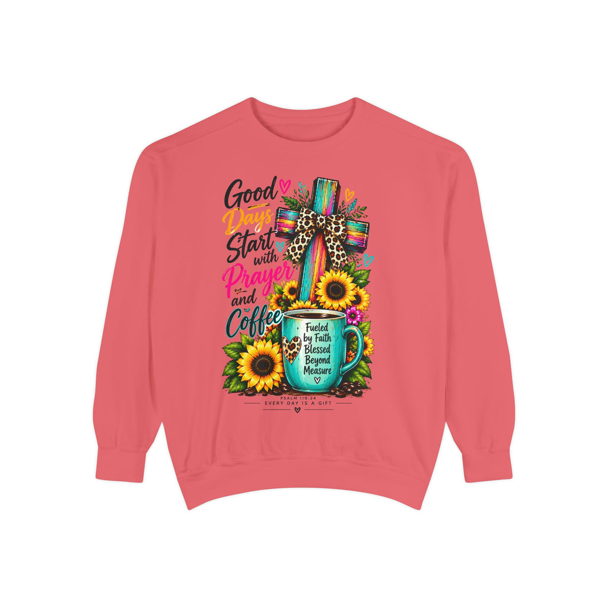 Christian Faith brightens Garment-Dyed Sweatshirt